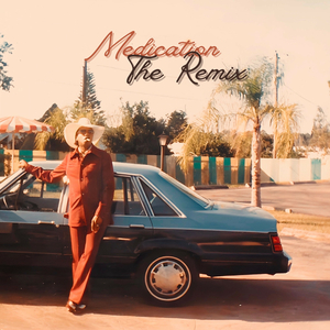 Medication (The Remix)