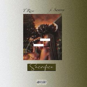 Sacrifice (feat. Swavey)