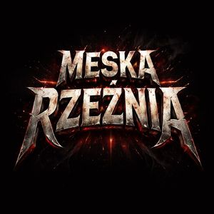 MĘSKA RZEŹNIA