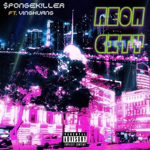 霓虹都市（Prod.Gr33nart Beats）