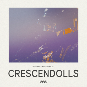 Crescendolls (MPH Edit)