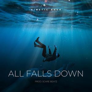 All Falls Down
