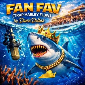 FAN FAV (Trap Marley Flow)
