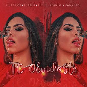 Te Olvidaste (feat. Nubys, Dany Five & Fendi Lamafia)