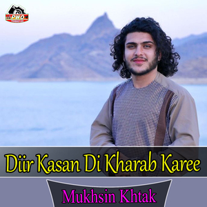 Diir Kasan Di Kharab Karee