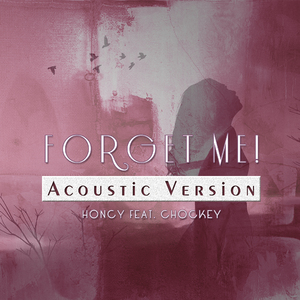 忘了我吧（Acoustic）