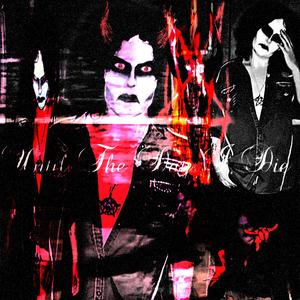 Until The Day I Die (feat. N0RTH, ANTICØN & neverwassane)