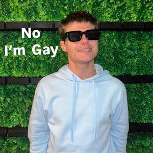No im gay