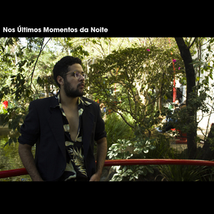 Nos Últimos Momentos da Noite