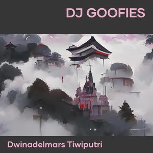 Dj Goofies