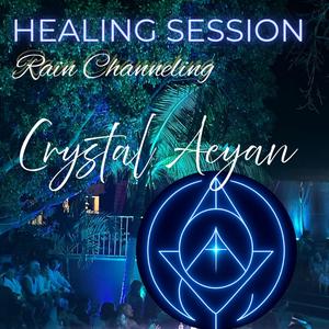 Rain Channeling (Healing Session)