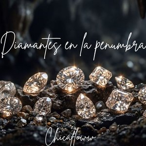 Diamantes en la penumbra