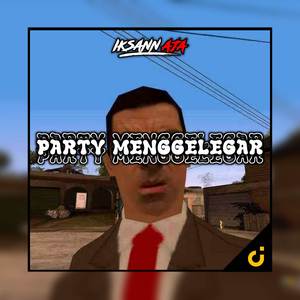PARTY MENGGELEGAR