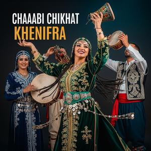 chaabi chikhat jara cha3bi