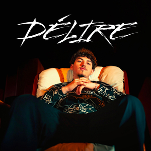 DÉLIRE