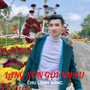 Lạng Sơn Gọi Nhau