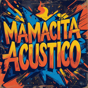 Mamacita (Acústico)