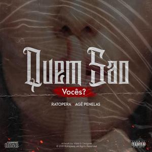 Quem São Vocês