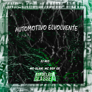 Automotivo Elvolvente