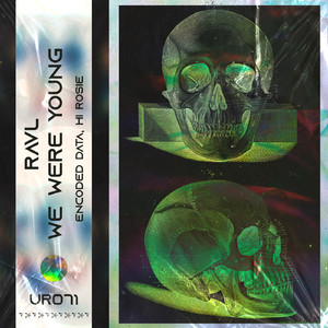 We Were Young (HI ROSIE Remix)