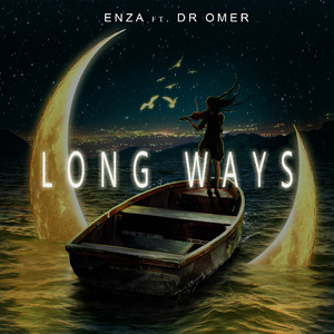 Long Ways (feat. Dr Omer)