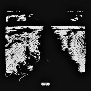 GANG (feat. K Got Paid)