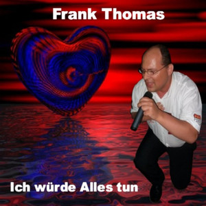 Ich wuerde alles tun