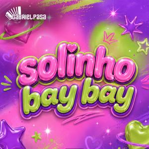 Solinho bay bay