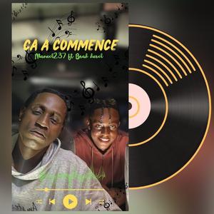 Ça a commencé (feat. Brad Bruel)