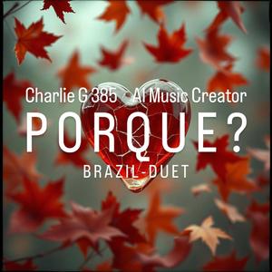 Porque? (Brazil Duet)