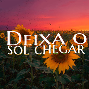 Deixa o Sol Chegar