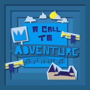 A Call to Adventure