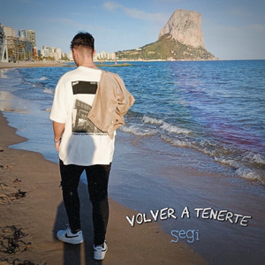 Volver a tenerte