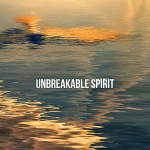 Unbreakable Spirit