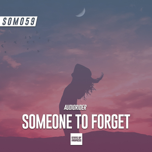 Someone To Forget (Original Mix)