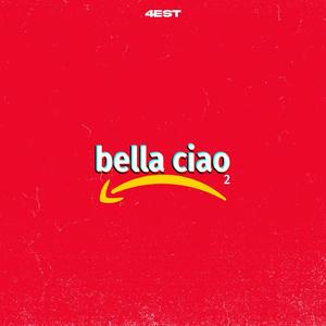 Bella Ciao 2.0