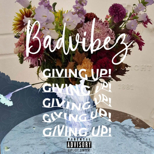 Giving Up