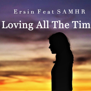 Loving All The Time
