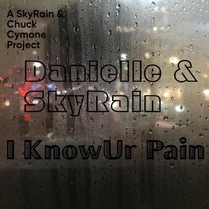 I Know Ur Pain