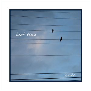 Last Time