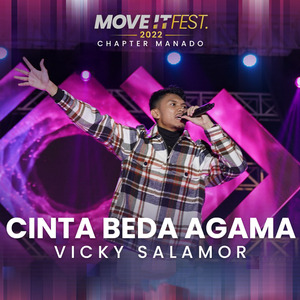 Cinta Beda Agama (Move It Fest 2022 Chapter Manado)
