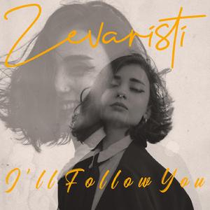 I'll Follow You