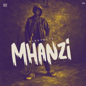 MHANZI (Reflection) (feat. Elroy@lty)