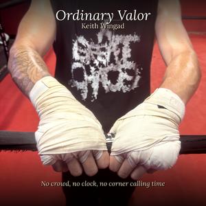 Ordinary Valor Remastered