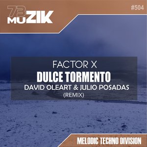 Dulce Tormento (David Oleart & Julio Posadas Remix)