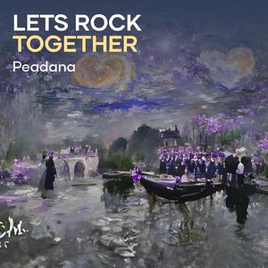 Lets Rock Together