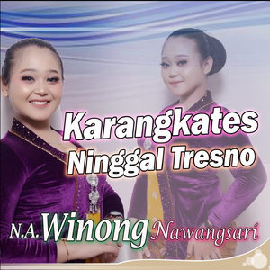 Karang Kates Ninggal Tresno