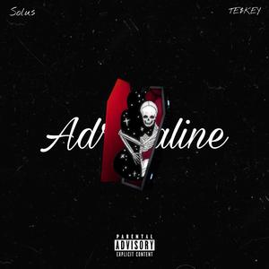 Adrenaline (feat. Solus)