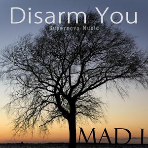 Disarm You (feat. ISLY)
