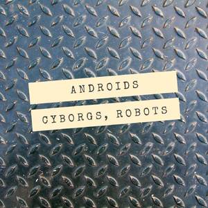 Androids